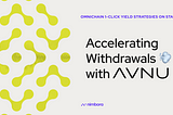 Accelerating Withdrawals 💨 with AVNU: Welcome Instant Withdrawals on Nimbora!