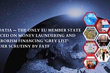 Croatia — The Only EU Member State Put on Money-Laundering and Terrorism Financing ‘Grey List’ by…