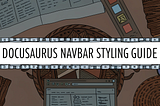 Docusaurus Navbar Styling Guide: Lessons Learned