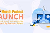 Trademark Search and Tracking Tool for Merch By Amazon Sellers