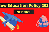 🥇New Education Policy 2020 Schools Highlights NEP 2020