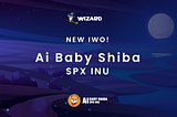 Introducing AIBabyShibaSPXInu IWO 🔮