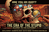 ARE YOU AN IDIOT?