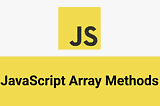 Reveal the Modern JavaScript with The Powerful JS Array Methods