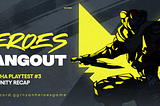 Heroes Hangout: Airdrop & Pre-Alpha Playtest 3 Recap