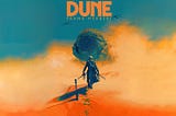 3 Reasons Why You Should Read the Book After Watching Dune (2021)