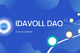 A Roadmap for Innovation; IDAVOLL’s 2024 Vision
