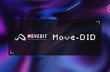 MoveBit Partners with MoveDID to secure DID protocol on the MOVE ecosystem