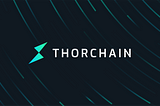 An In-depth Guide to Thorchain’s Liquidity Pools