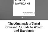 A Goodreads review of The Almanack of Naval Ravikant: A Guide to Wealth and Happiness.