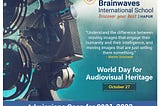 World Day for Audiovisual Heritage | Best School In Hapur | Top Schools in Hapur