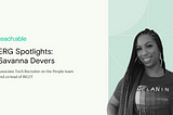 Team Spotlights: Savanna Devers