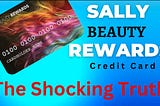 The Shocking Truth About the Sally Beauty Credit Card: Is It Worth the High Interest Rate?