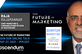 Free Event: The Future of Marketing — with Mastercard CMO Raja Rajamannar