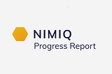 Rapport d’avancement du projet Nimiq