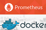 Monitoring Docker Environment with Prometheus