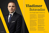 Vladimer Botsvadze Featured in World’s Leaders Magazine May 2025 Issue: Recognized Among the Most…