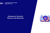 eCommerce Security Threats and Solutions 2024 : Aalpha