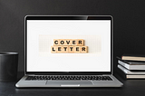 Your Cover Letter -Covered