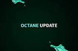 Octane Finance — September Updates