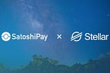 Stellar Development Foundation joins SatoshiPay as strategic investor