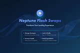 Flash Swaps Are Live: Swap Collateral or Debt Without Deleveraging