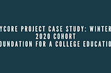 YCore Project Spotlight: Designing a Mentorship Program for FCE’s High School Students (Foundation…