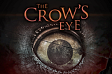 Review — The Crow’s Eye