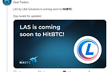 The listing day of LAS Token was made public on the HitBTC twitter !