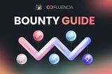 Cofluencia’s Bounty Program Guide