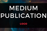 medium publication logo, publication logo medium, medium publication create logo, how to customize medium profile, medium