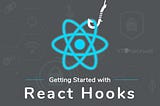 Ten React Hooks