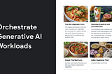 Orchestrate Generative AI Applications