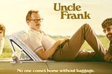 Uncle Frank; Acceptance and Queer Representation