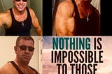 NOTHING IS IMPOSSIBLE