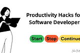 Best Productivity Hacks for Software Developers