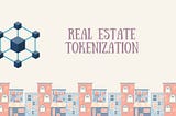 “Unlocking Real Estate Investment Opportunities with TROPTIONS Tokenization”