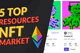 5 top resources to learn NFT marketplace development