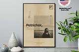 HOT Petrichor constructed from Greek petra meaning stone and ichor poster