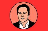 The Greatest Thing Ever About The Multi-Billionaire, Elon Musk