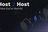 Ren Protocol Launches Host 2 Host on Mainnet