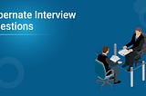 Top 50 Hibernate Interview Questions And Answers For 2021