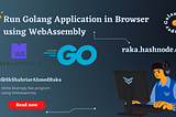 Run Golang App in Browser using web assembly