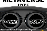 Metaverse Hype Is Over, Value Stocks Appear | Habit Securities Intelligence