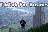 How to use TikTok to grow your business