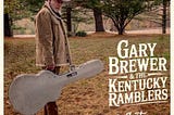 REVIEW: Gary Brewer — I’m Just Ramblin (SINGLE)