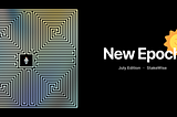 New Epoch by StakeWise: July Edition