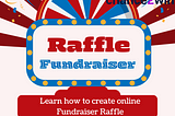 Learn how to create online Fundraiser Raffle