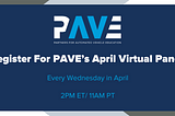 Register For PAVE’s April Virtual Panels