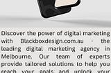 Digital Marketing Agency Melbourne | Blackboxdesign.com.au